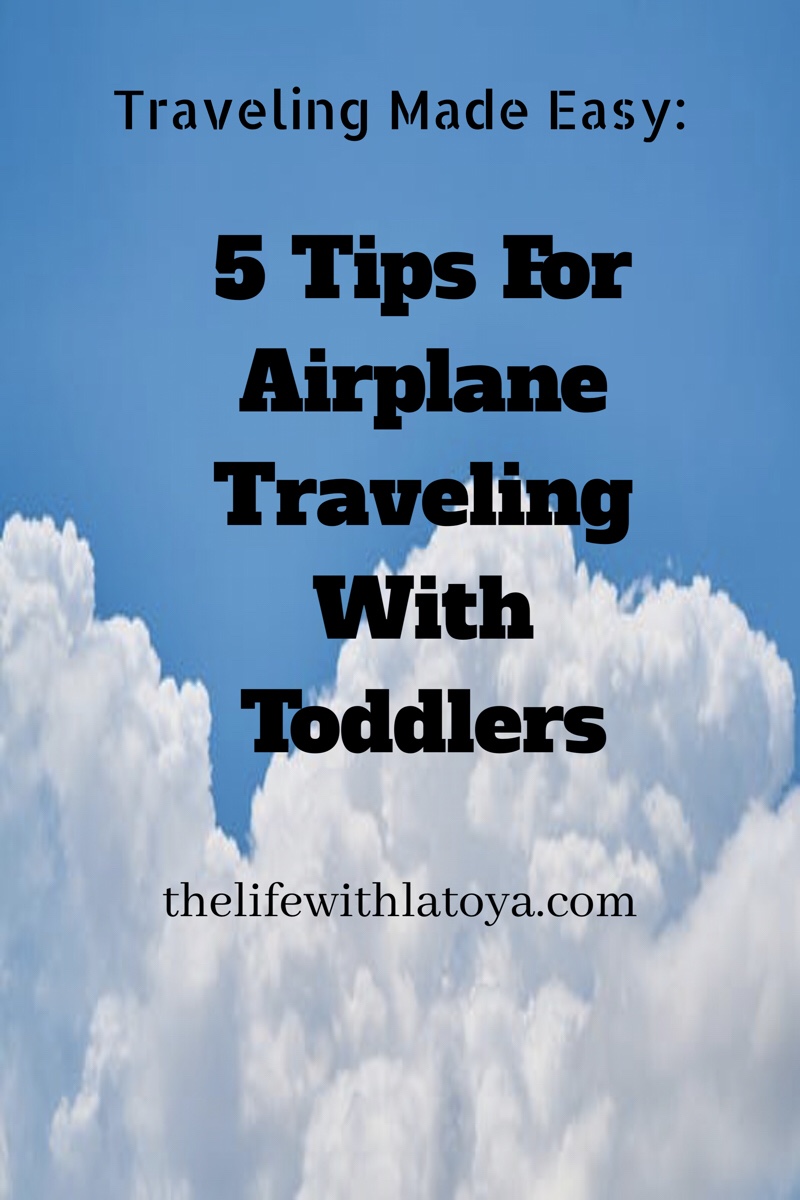 5 Tips For Traveling With Toddlers